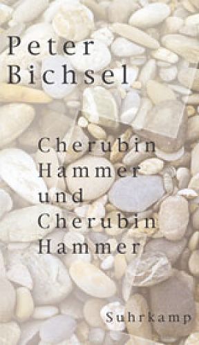Cherubin Hammer und Cherubin Hammer von Peter Bichsel für 1,00 € Cherubin Hammer und Cherubin Hammer von Peter Bichsel für 1,00 €