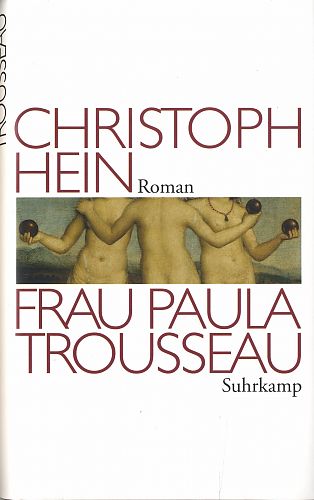 Frau Paula Trousseau von Christoph Hein für 3,95 € Frau Paula Trousseau von Christoph Hein für 3,95 €