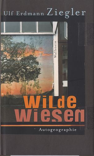 Wilde Wiesen von Ulf Erdmann Ziegler für 1,00 € Wilde Wiesen von Ulf Erdmann Ziegler für 1,00 €