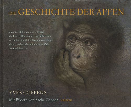Die Geschichte der Affen von Yves Coppens für 4,95 € Die Geschichte der Affen von Yves Coppens für 4,95 €