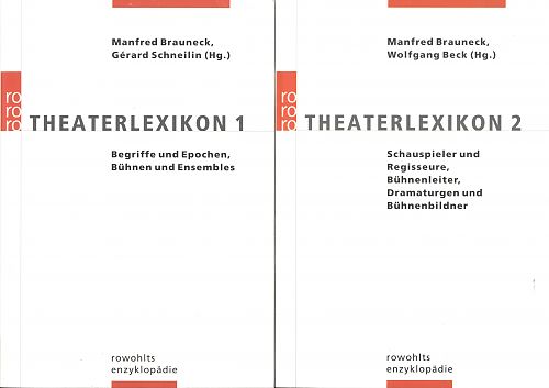 Das Theaterlexikon-Paket. Band 1 und 2 von Manfred Brauneck u.a. Hg. für 9,95 € Das Theaterlexikon-Paket. Band 1 und 2 von Manfred Brauneck u.a. Hg. für 9,95 €