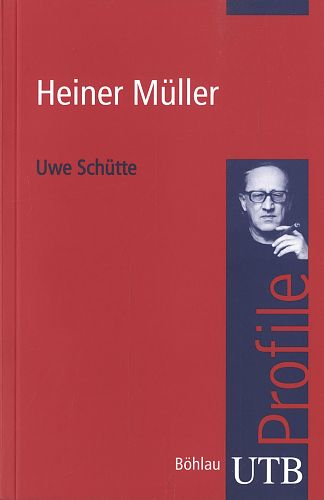 Heiner Müller von Uwe Schütte für 3,95 € Heiner Müller von Uwe Schütte für 3,95 €