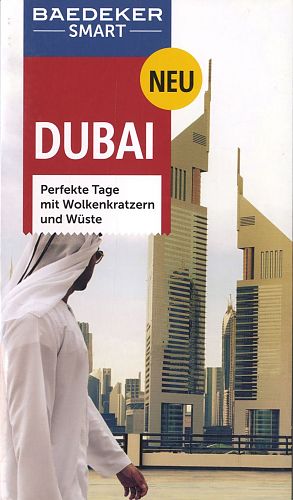 Baedeker SMART Reiseführer Dubai. Perfekte Tage mit Wolkenkratzern und Wüste von Manfred Wöbcke u.a. für 2,95 € Baedeker SMART Reiseführer Dubai. Perfekte Tage mit Wolkenkratzern und Wüste von Manfred Wöbcke u.a. für 2,95 €