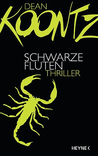 Schwarze Fluten von Dean Koontz für 7,95 € Schwarze Fluten von Dean Koontz für 7,95 €