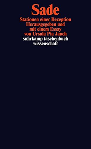 Sade. Stationen einer Rezeption von Ursula Pia Jauch Hg. für 7,95 € Sade. Stationen einer Rezeption von Ursula Pia Jauch Hg. für 7,95 €