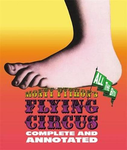 Monty Pythons Flying Circus: Complete and Annotated ... All the Bits von Graham Chapman u.a. für 11,95 € Monty Pythons Flying Circus: Complete and Annotated ... All the Bits von Graham Chapman u.a. für 11,95 €
