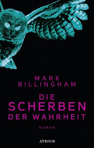 Die Scherben der Wahrheit von Mark Billingham für 6,95 € Die Scherben der Wahrheit von Mark Billingham für 6,95 €