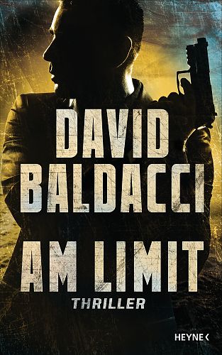 Am Limit von David Baldacci für 7,95 € Am Limit von David Baldacci für 7,95 €