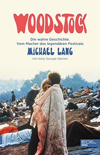 Woodstock. Die wahre Geschichte. Vom Macher des legendären Festivals von Michael Lang für 24,95 € Woodstock. Die wahre Geschichte. Vom Macher des legendären Festivals von Michael Lang für 24,95 €