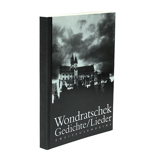 GedichteLieder von Wolf Wondratschek für 9,90 € GedichteLieder von Wolf Wondratschek für 9,90 €