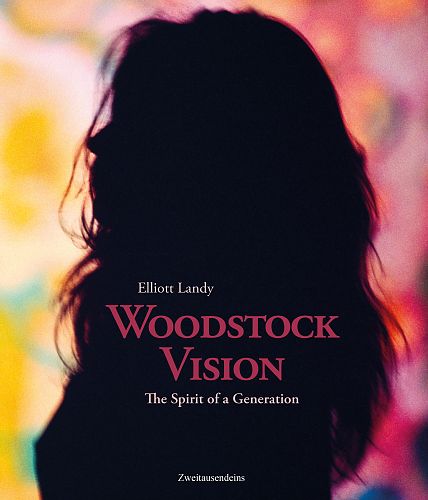 Woodstock Vision. The Spirit of a Generation von Elliott Landy für 29,90 € Woodstock Vision. The Spirit of a Generation von Elliott Landy für 29,90 €