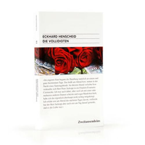 Die Vollidioten von Eckhard Henscheid für 9,90 € Die Vollidioten von Eckhard Henscheid für 9,90 €