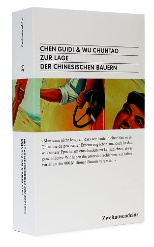 Zur Lage der chinesischen Bauern von Chen GuidiWu Chuntao für 12,90 € Zur Lage der chinesischen Bauern von Chen GuidiWu Chuntao für 12,90 €