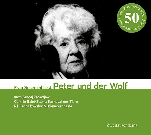 Frau Susemihl liest Peter & der Wolf für 7,99 € Frau Susemihl liest Peter & der Wolf für 7,99 €