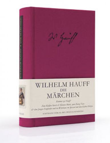 Die Märchen von Wilhelm Hauff für 9,90 € Die Märchen von Wilhelm Hauff für 9,90 €