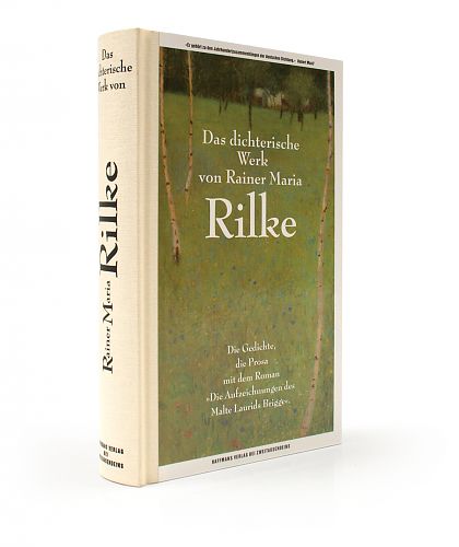 Das dichterische Werk von Rainer Maria Rilke für 14,90 € Das dichterische Werk von Rainer Maria Rilke für 14,90 €