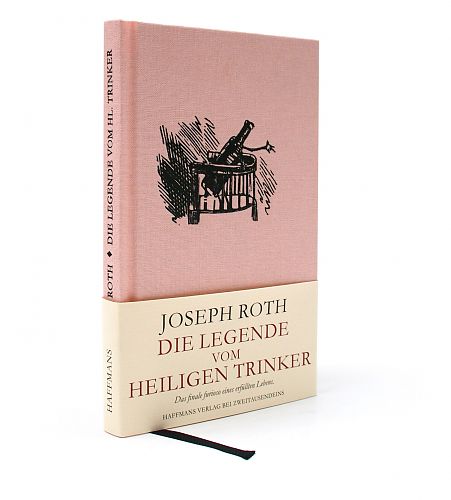 Die Legende vom heiligen Trinker von Joseph Roth für 9,90 € Die Legende vom heiligen Trinker von Joseph Roth für 9,90 €