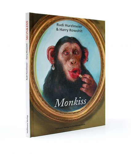 Monkiss von Rudi Hurzlmeier für 9,90 € Monkiss von Rudi Hurzlmeier für 9,90 €