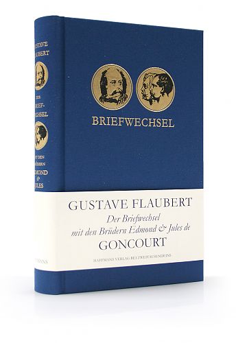 Der Briefwechsel mit den Brüdern Edmond & Jules de Goncourt von Gustave Flaubert für 7,90 € Der Briefwechsel mit den Brüdern Edmond & Jules de Goncourt von Gustave Flaubert für 7,90 €