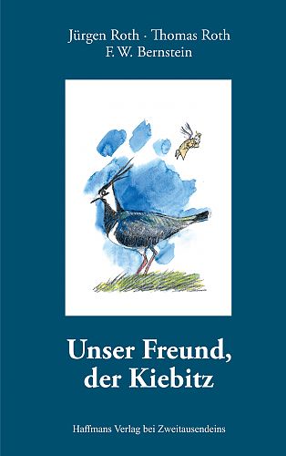 Unser Freund, der Kiebitz von RothRothBernstein für 17,90 € Unser Freund, der Kiebitz von RothRothBernstein für 17,90 €