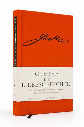 Die Liebesgedichte von Johann Wolfgang von Goethe für 9,90 € Die Liebesgedichte von Johann Wolfgang von Goethe für 9,90 €