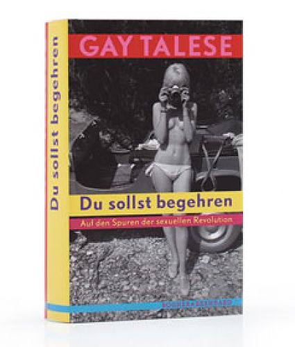 Du sollst begehren von Gay Talese für 14,90 € Du sollst begehren von Gay Talese für 14,90 €