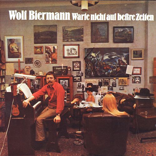 Warte nicht auf bessre Zeiten von Wolf Biermann für 12,99 € Warte nicht auf bessre Zeiten von Wolf Biermann für 12,99 €