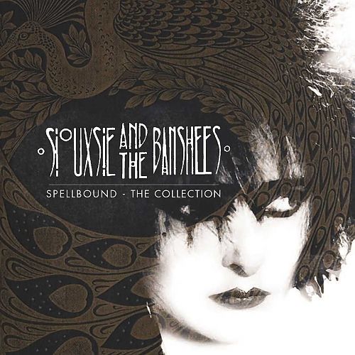 Spellbound The Collection Von Siouxsie And The Banshees Fur 6 99