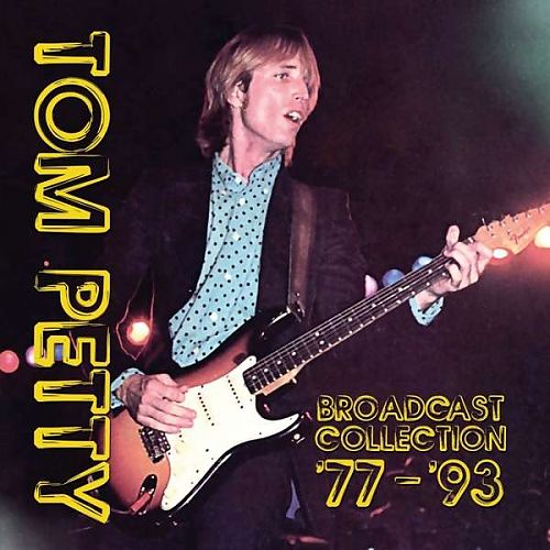 Broadcast Collection 77 - 93 von Tom Petty für 29,99 € Broadcast Collection 77 - 93 von Tom Petty für 29,99 €