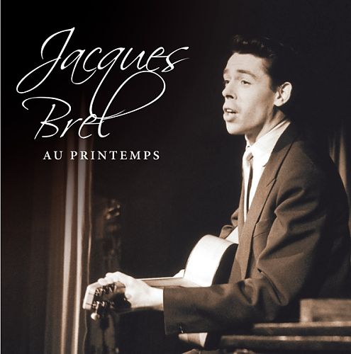 Au Printemps von Jacques Brel für 4,99 € Au Printemps von Jacques Brel für 4,99 €