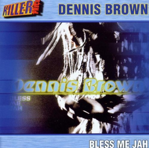 Bless Me Jah von Dennis Brown für 4,99 € Bless Me Jah von Dennis Brown für 4,99 €