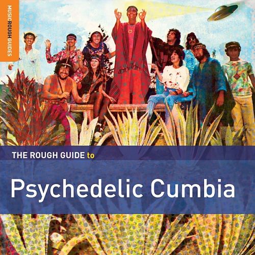 Psychedelic Cumbia von Verschiedene Interpreten für 9,99 € Psychedelic Cumbia von Verschiedene Interpreten für 9,99 €