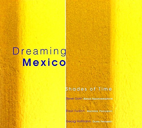 Dreaming Mexico von Shades of time für 4,99 € Dreaming Mexico von Shades of time für 4,99 €