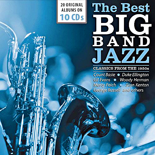 The Best Big Bands - Jazz Classics from the 1950s von Verschiedene Interpreten für 13,99 € The Best Big Bands - Jazz Classics from the 1950s von Verschiedene Interpreten für 13,99 €