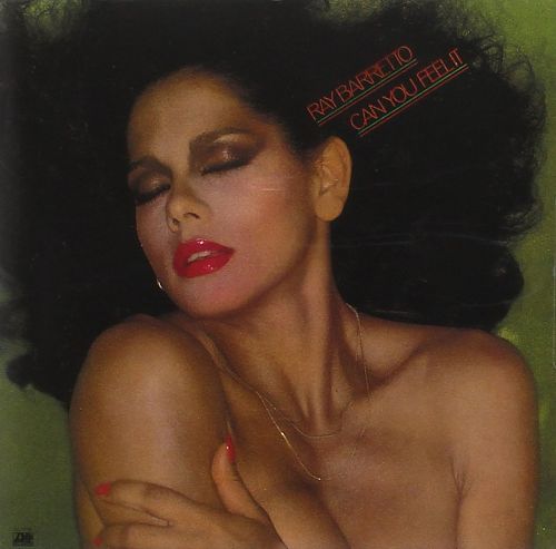 Can You Feel It von Ray Barretto für 6,99 € Can You Feel It von Ray Barretto für 6,99 €