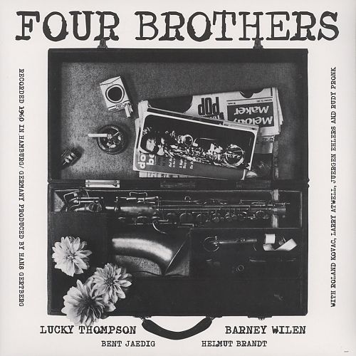 Four Brothers von Lucky Thompson & Barney Wilen für 7,99 € Four Brothers von Lucky Thompson & Barney Wilen für 7,99 €