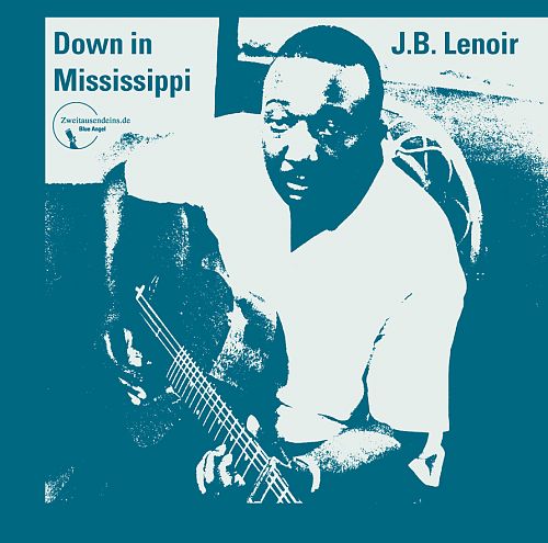 Down in Mississippi von J.B. Lenoir für 9,99 € Down in Mississippi von J.B. Lenoir für 9,99 €