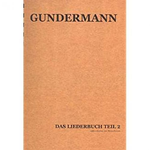 Das Liederbuch Teil 2 von Gerhard Gundermann für 12,70 € Das Liederbuch Teil 2 von Gerhard Gundermann für 12,70 €