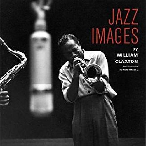 Jazz Images by William Claxton von Jordi Soley für 34,90 € Jazz Images by William Claxton von Jordi Soley für 34,90 €