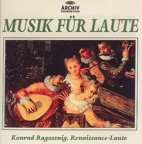 Lautenmusik der Renaissance von Konrad Ragossnig für 12,99 € Lautenmusik der Renaissance von Konrad Ragossnig für 12,99 €