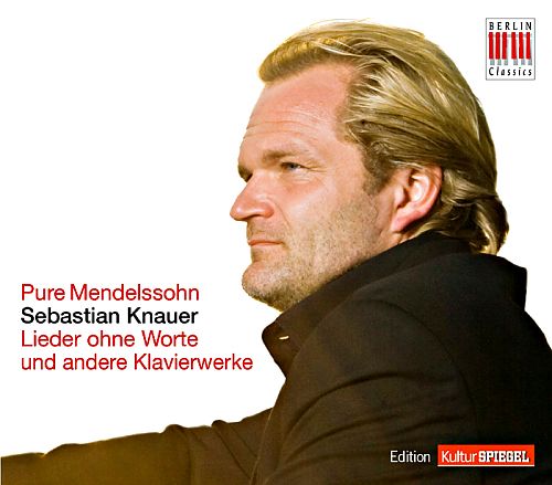 Pure Mendelssohn Kulturspiegel-Edition von Sebastian Knauer für 7,99 € Pure Mendelssohn Kulturspiegel-Edition von Sebastian Knauer für 7,99 €