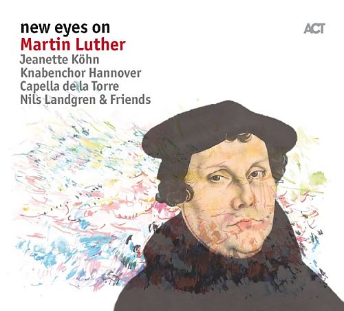 New Eyes on Martin Luther von Nils Landgren & Freunde für 9,99 € New Eyes on Martin Luther von Nils Landgren & Freunde für 9,99 €