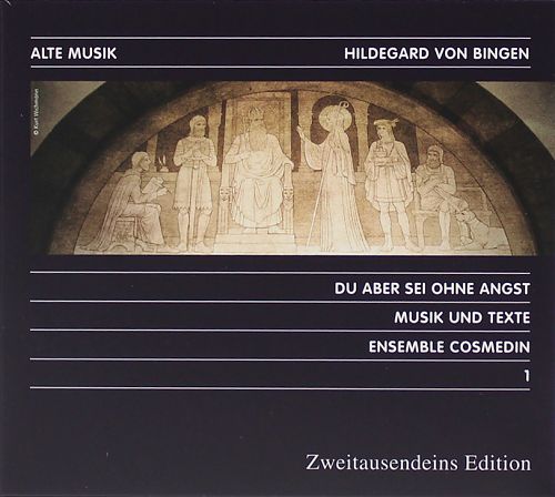 Du aber sei ohne Angst von Hildegard von Bingen für 7,99 € Du aber sei ohne Angst von Hildegard von Bingen für 7,99 €