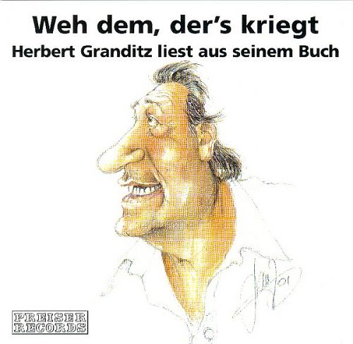 liest: Weh dem, ders kriegt von Herbert Granditz für 9,99 € liest: Weh dem, ders kriegt von Herbert Granditz für 9,99 €