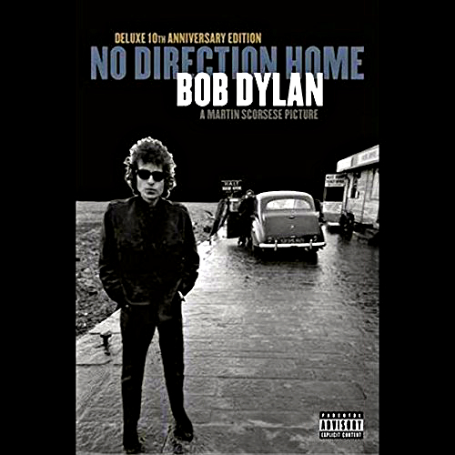 No Direction Home: Bob Dylan 10th Anniversary Edition von Bob Dylan für 12,99 € No Direction Home: Bob Dylan 10th Anniversary Edition von Bob Dylan für 12,99 €